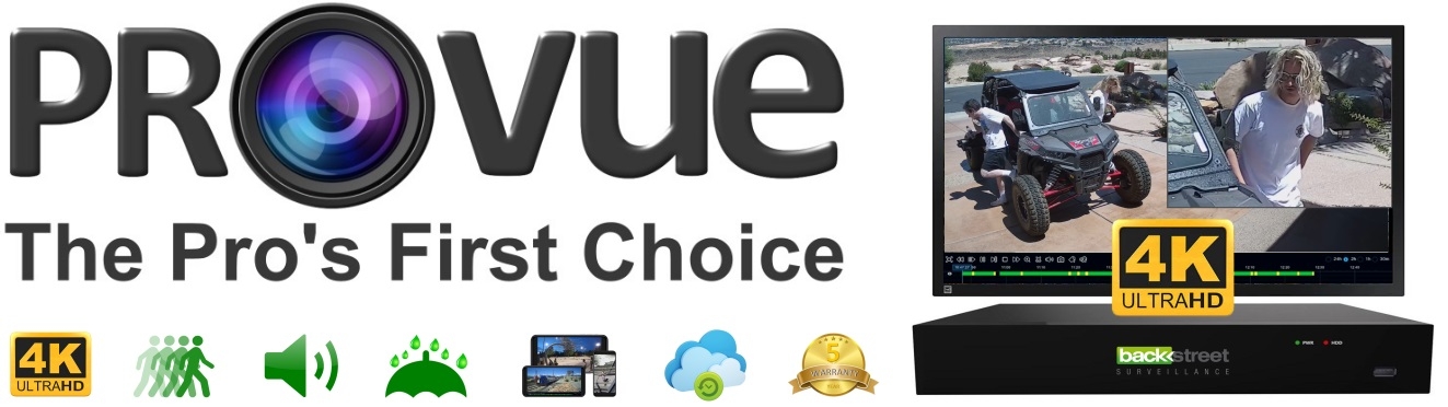 ProVue the best 4K security camera system on the market